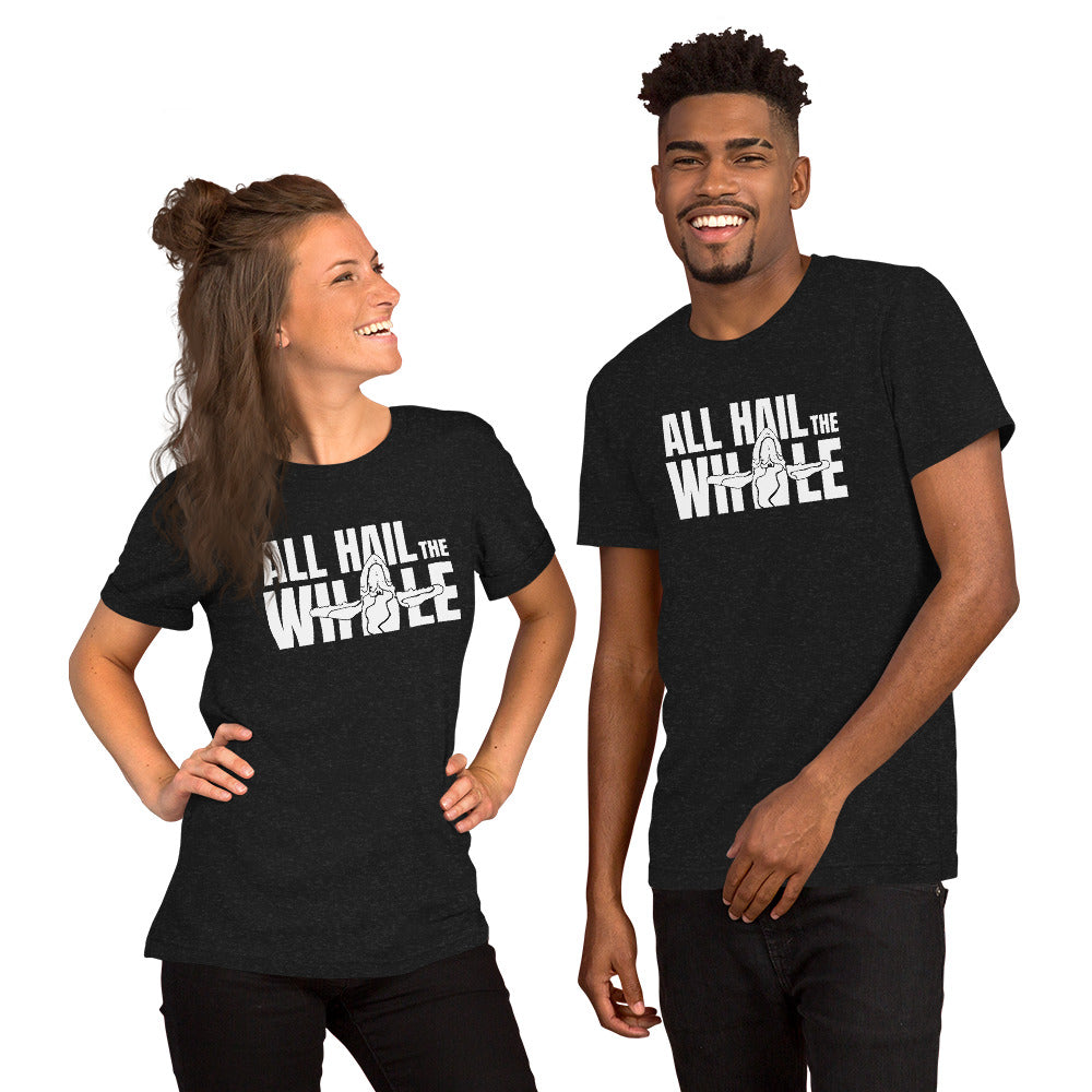 ALL HAIL THE WHALE tshirt