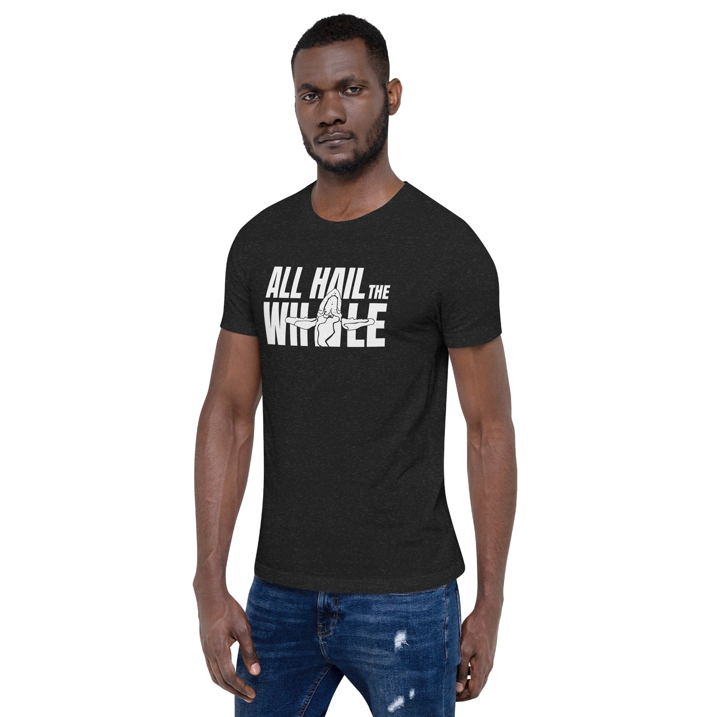 ALL HAIL THE WHALE tshirt