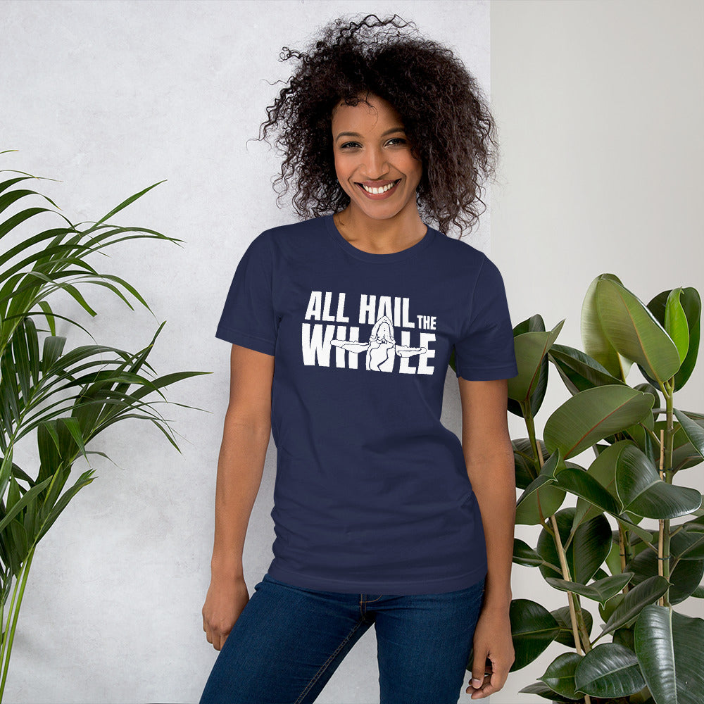 ALL HAIL THE WHALE tshirt